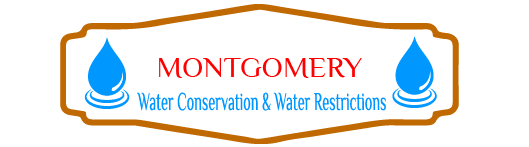 Montgomery Water Conservation & Water Restrictions